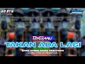 Download Lagu DJ TAKAN ADA LAGI TERBARU BASS HOREG MODE NGGAYENG DJ YANG KALIAN CARI CARI