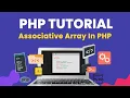 Associative Arrays in PHP for Beginners