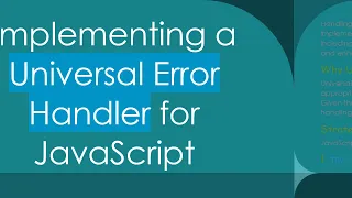 Implementing a Universal Error Handler for JavaScript