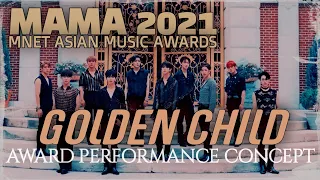 Download GOLDEN CHILD - MAMA 2021 (AWARD PERFORMANCE CONCEPT) MP3