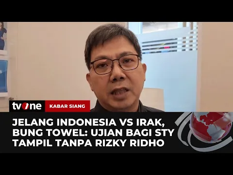 Peluang Timnas Taklukkan Irak dari Coach Justin dan Bung Towel