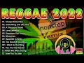 LAGU REGGAE PALING HITS LAGU REGGAE BAHASA INGGRIS 2022