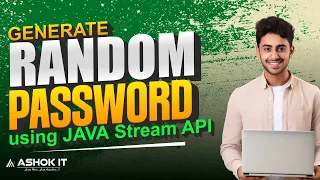 Generate Random Password using Java Stream API Secure Password Generator Ashok IT