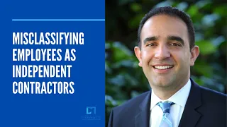 Misclassifying Employees as Independent Contractors