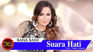 Rana Rani - Suara Hatiku [Official Lyric Video]