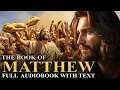 Download Lagu GOSPEL OF MATTHEW 📜 Miracles, Teachings, Prophecies - Full Audiobook With Text