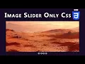 How to Create Image Slider in HTML CSS Step by Step Create Slider Using HTML CSS HTML CSS 2020