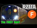 Lagu ⁴ᴷ⁶⁰ Historic FIRST Trip: R211A F Train Debut!!
