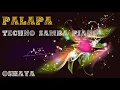 Palapa -  OSHAYA | Techno Samba Piano 2019