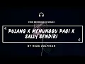 Download Lagu FOR REVENGE X NOAH - Pulang X Menunggu Pagi X Sally Sendiri || Mashup