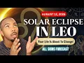 SOLAR ECLIPSE IN LEO A Major New Chapter Begins August 12 2026 Horoscopes