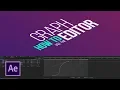 Create Unique Animation With the GRAPH EDITOR After Effects Tutorial