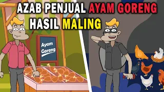 Download AZAB PENJUAL AYAM GORENG HASIL MALING | ANIMASI AZAB MP3