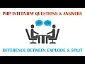 What is the Difference Between Explode and Split Function in PHP