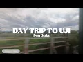 Download Lagu Our First Vlog: Day Trip to UJI, Kyoto