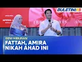 Download Lagu SENI HIBURAN | Sah Fattah Amin, Amira Othman Nikah Ahad Ini (BU)