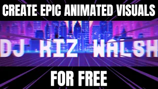 how to create epic animated visuals for your music for free