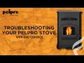 Troubleshooting Your PelPro Stove with a Dial Control