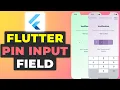 Flutter Pin Input Field Tutorial Flutter OTP Verification Screen Guide