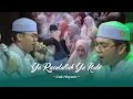 Lagu YA RASULALLAH YA NABI - CAK HISYAM - MAJLIS MAHABBATUN NABI