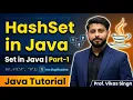 HashSet in Java Set in Java Part-1 Java Tutorial by Vikas Singh Sir In Hindi