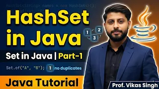 HashSet in Java Set in Java Part-1 Java Tutorial by Vikas Singh Sir In Hindi
