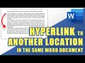 How to HYPERLINK to a Specific Location Within the SAME Word Document EASY