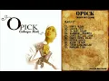 Download Lagu OPICK Album CAHAYA HATI (2008) - MUSIKDOTKOM