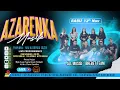Lagu 🔴LIVE MALAM AZARENKA MUSIC | 11/12/2025 | KP.PASIRANJI - CIKARANG - BEKASI