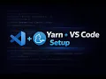 Yarn Package Manager VS Code Integration for Developers