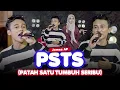 Download Lagu James AP - PSTS | Patah Satu Tumbuh Seribu (Official Music Video)