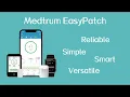 The Medtrum EasyPatch APP Feature Overview Part1