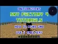 Minecraft - Sky Factory 4