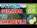 Learn to convert a GEOJSON to ESRI SHAPEFILE with PYTHON