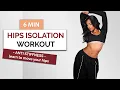 6 MIN HIPS ISOLATION DANCE WORKOUT - Learn to Move Your Hips Like a Pro Dance Fitness No Equipment