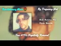 Bad Bunny ft. Chencho Corleone - Me Porto Bonito [True 417Hz Negativity Removal]