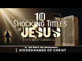 10 Shocking Titles of Jesus in the Bible You Never Knew Hidden Names of Christ