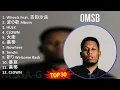 O M S B 2024 MIX ベストコレクション ~