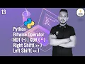 Python Bangla Tutorial 13 Python Operators Bitwise Operators NOT XOR Right Left Shift
