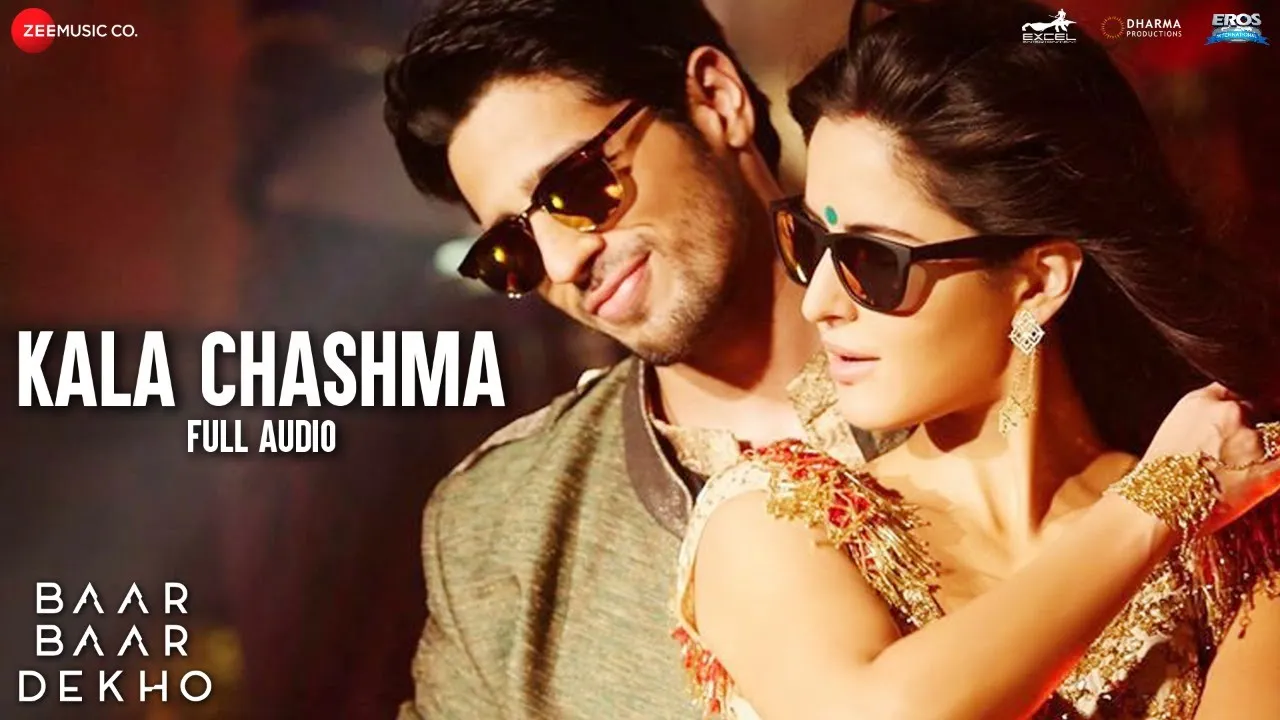 Kala Chashma -Full Song| Baar Baar Dekho| Sidharth, Katrina| Badshah Prem Hardeep Kam Neha Indeep