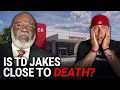 Is T D Jakes DYING Does He Have Much Time Left