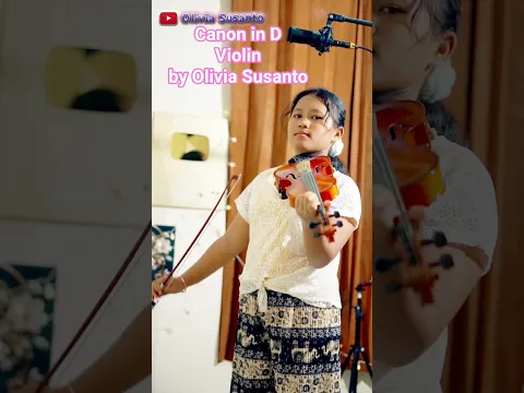 Canon in D - Violin cover by Olivia Susanto #oliviasusanto #canonind #shorts #fyp #trending