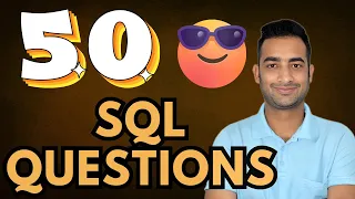 Solve 50 SQL Questions in 2 Hours Ultimate SQL Interview Practice
