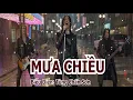 Download Lagu MƯA CHIỀU I Bản Hít Hót Tiktok 5 triệu View I Cover Tùng Chấn Sơn