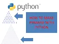 How to Make Pyramid with Python Python Basic Program to Print Pyramid