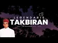 TAKBIRAN LEGENDARIS KH. MUAMMAR Z.A (HQ)