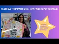 Florida Trip Part One - My Fabric Purchases and a tour of Joann and Hobby Lobby