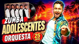 ADOLESCENTES ORQUESTA MIX 🔥 25 MIN Bailando la Salsa que Marcó tu Juventud | Rumba Fitness