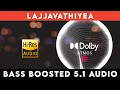 Download Lagu 🔥🔥🔥LAJJAVATHIYEA | ⭕️ 5.1 SURROUND ⭕️ | 🔊 BASS™ BOOSTED 🔊 | 🔊SUB BASS™🔊 | @tharmiganp