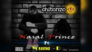 nasal prince chitonzo x young d reggae malawi